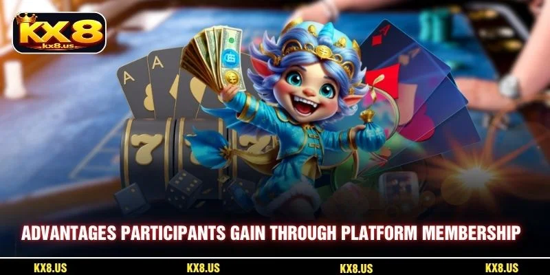 Advantages participants gain through platform membership today