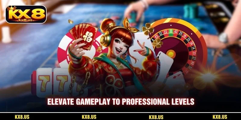 Elevate gameplay to professional levels
