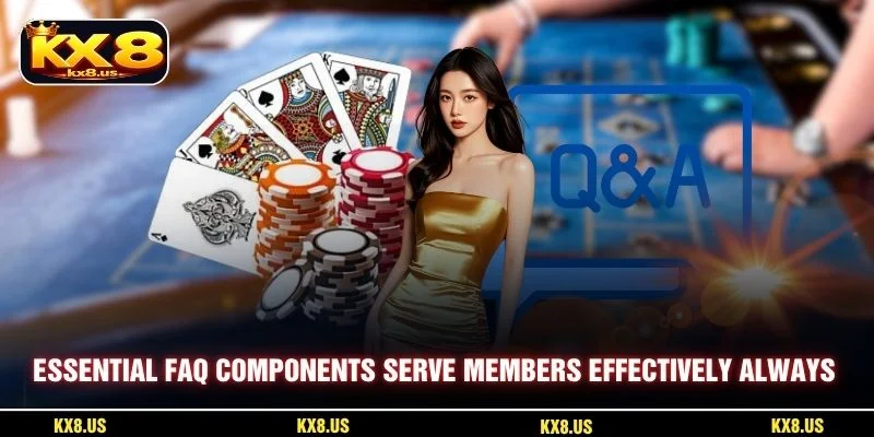 Essential FAQ components serve members effectively always