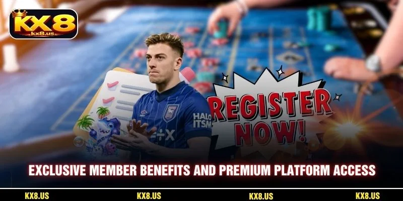 Exclusive member benefits and premium platform access