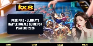 Free Fire - Ultimate Battle Royale Guide For Players 2026