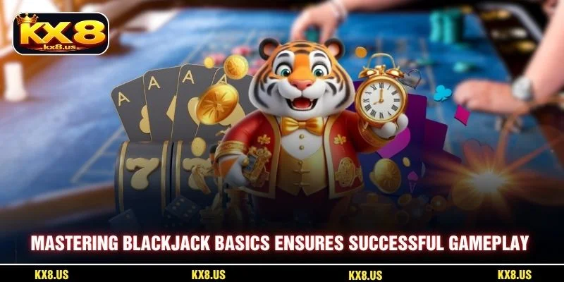 Mastering Blackjack basics ensures successful gameplay sessions