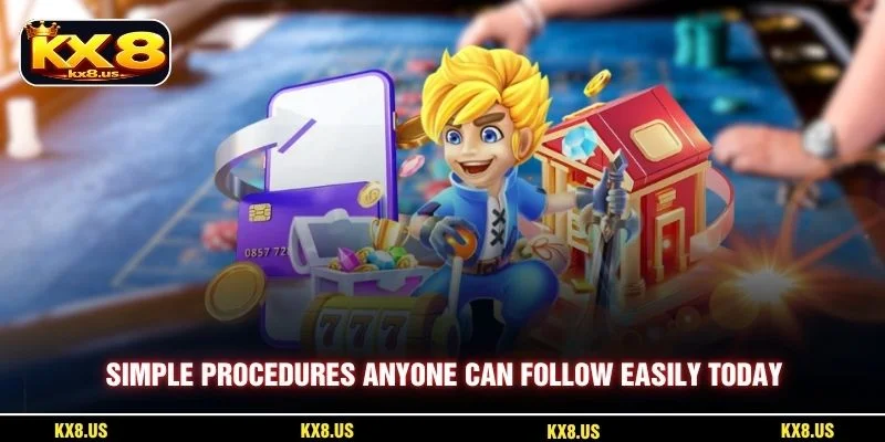 Simple procedures anyone can follow easily today